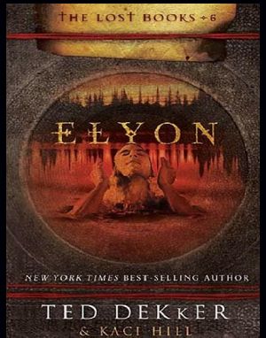 [The Lost Books 06] • Elyon